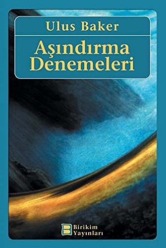 Aşindirma denemeleri