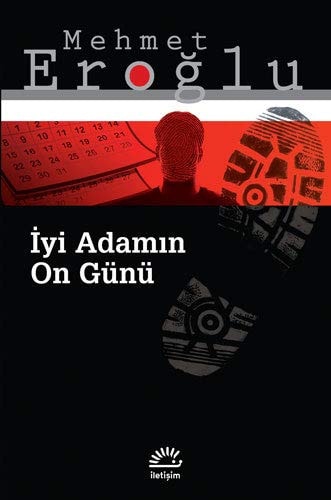 İyi adamın on günü