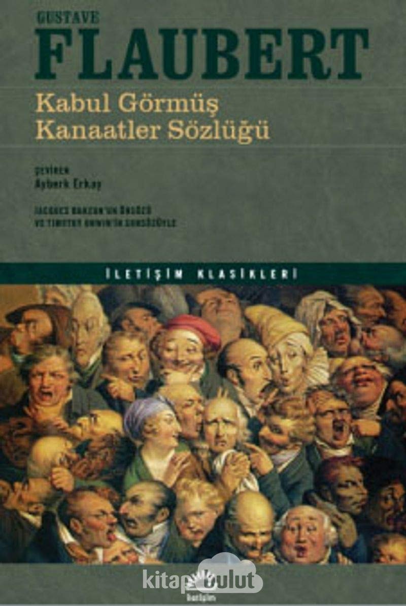 Kabul Görmüs Kanaatler Sözlügü