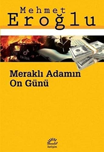 Merakli Adamin 10 Günü