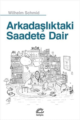 Arkadasliktaki Saadete Dair