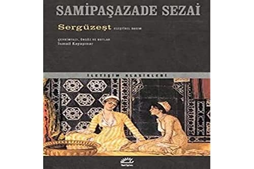Sergüzeşt eleştirel basım