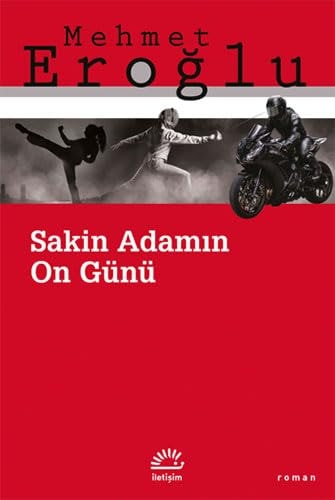 Sakin adamın on günü