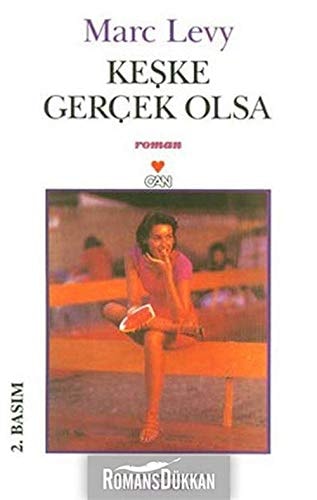 Keşke gerçek olsaydı