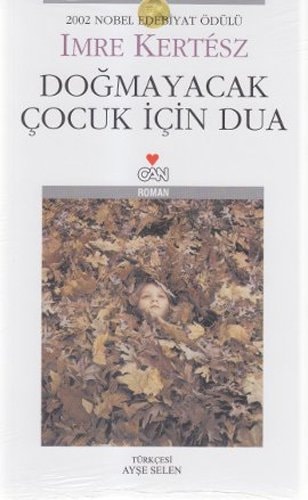 Doğmayacak çocuk için dua roman