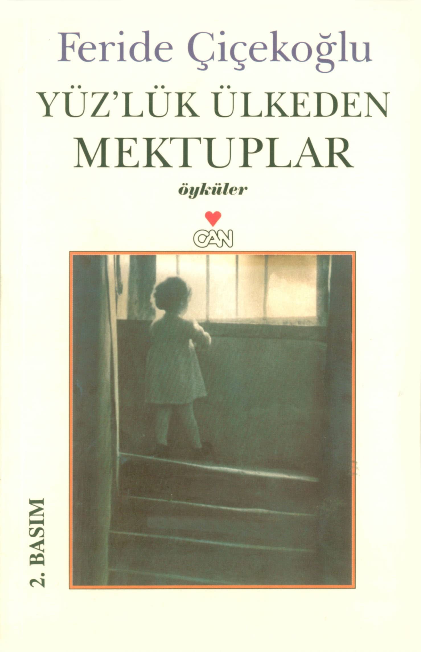 Yüz'lük ülkeden mektuplar öyküler