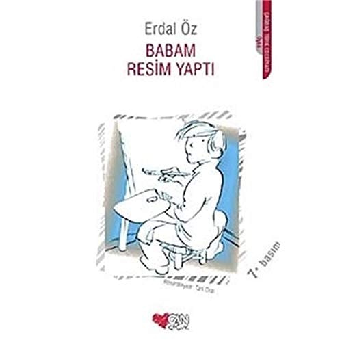 Babam resim yaptı öyküler