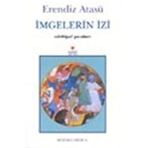 İmgelerin izi edebiyat yazıları : deneme