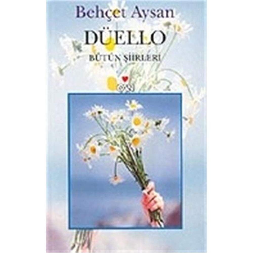 Düello bütün şiirler