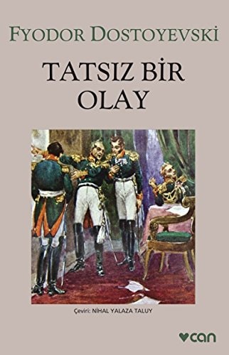 Tatsız bir olay uzun öykü