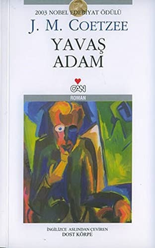 Yavaş Adam roman