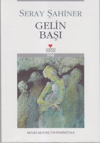 Gelin başı öykü