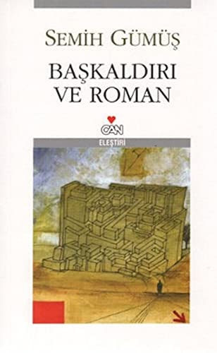 Başkaldırı ve roman hayır... için bir çözümleme denemesi, eleştiri