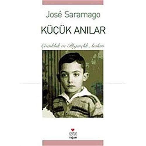 Kücük Anilar Cocukluk ve Ilkgenclik Anilari