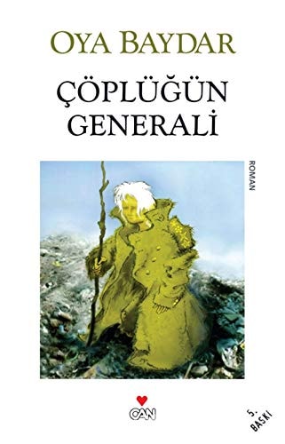 Çöplüğün Generali