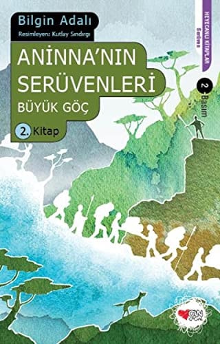 Aninnanin Serüvenleri 2 - Büyük Göc