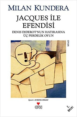 Jacques Ile Efendisi Denis Diderotnun Hatirasina Üc Perdelik Oyun