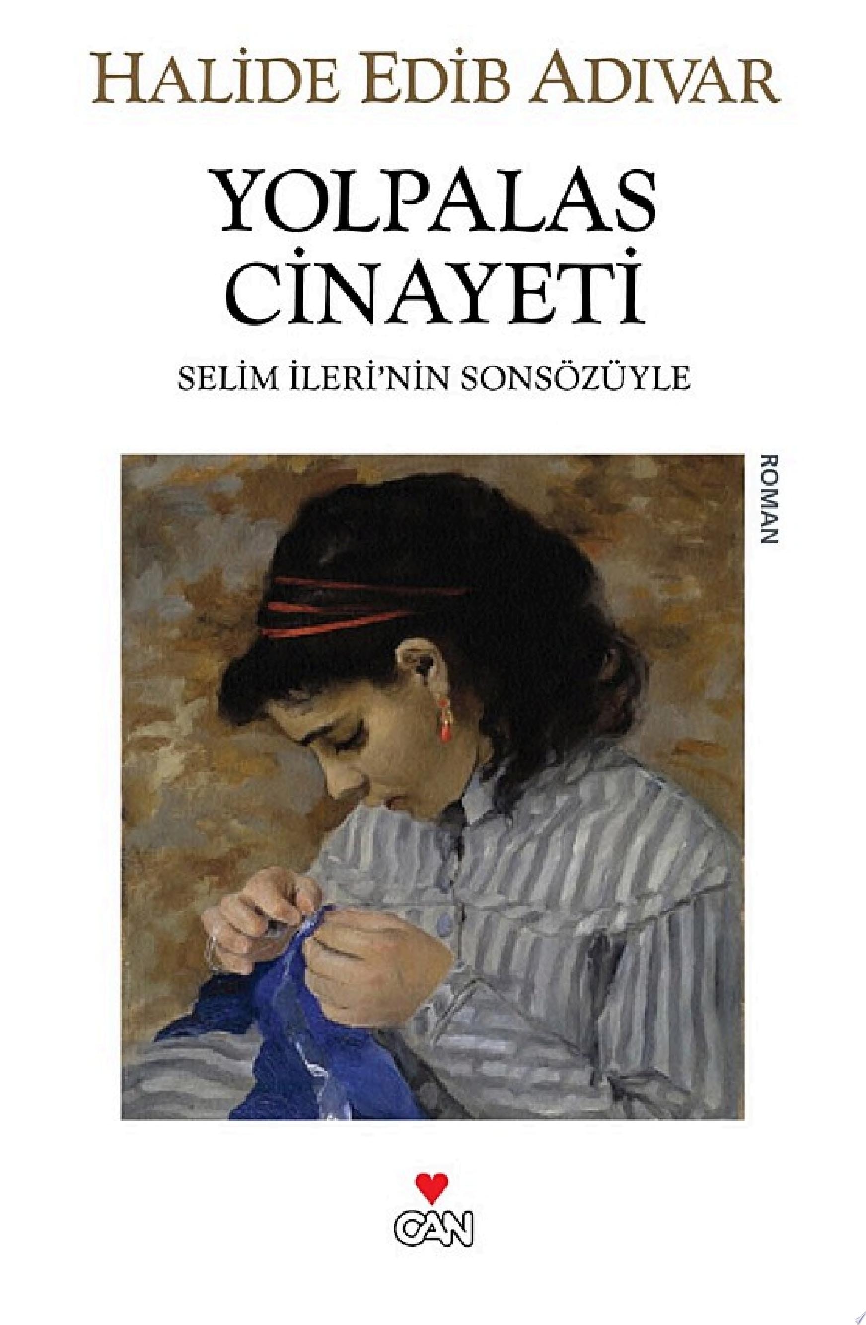 Yolpalas Cinayeti Selim İleri'nin Sonsözüyle