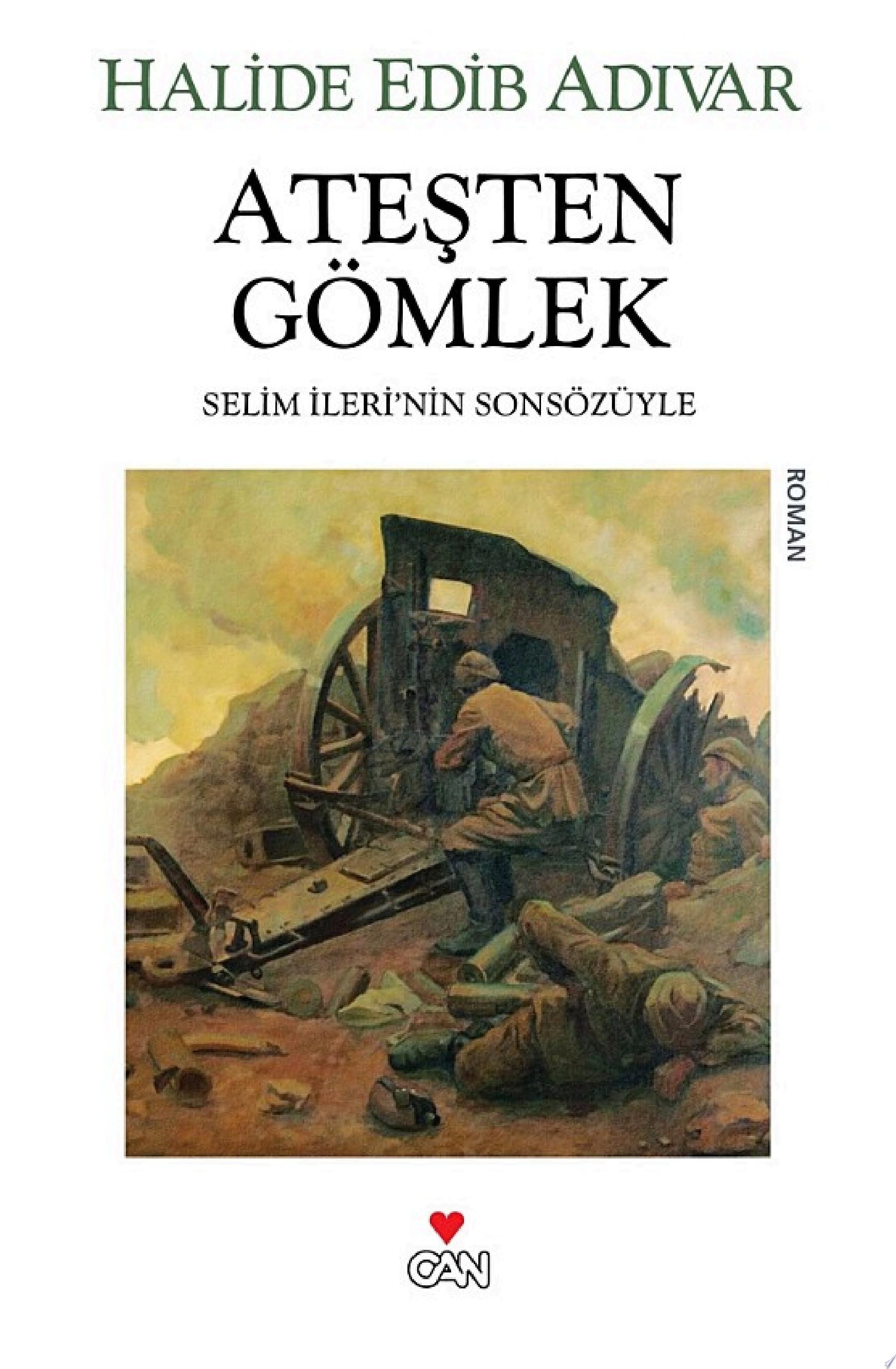 Ateşten Gömlek Selim İleri'nin Sonsözüyle