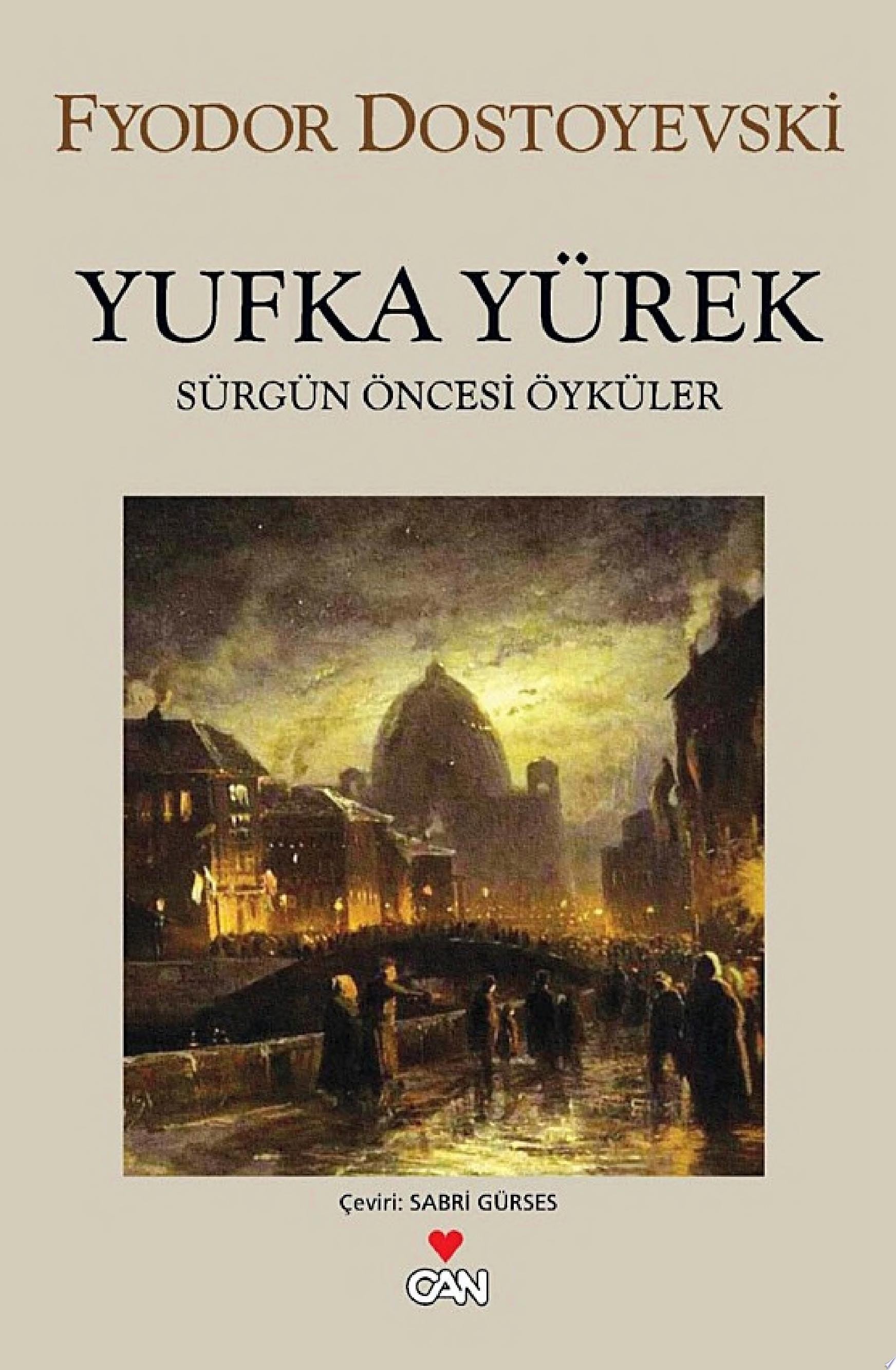 Yufka Yürek Sürgün Öncesi Öyküler