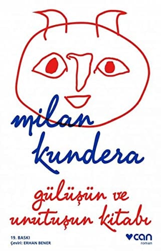 Gülüşün ve unutuşun kitabı roman