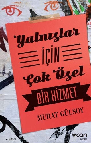 Yalnızlar için çok özel bir hizmet roman