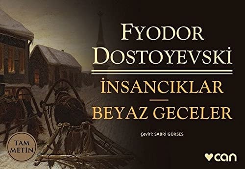 İnsancıklar - beyaz geceler roman