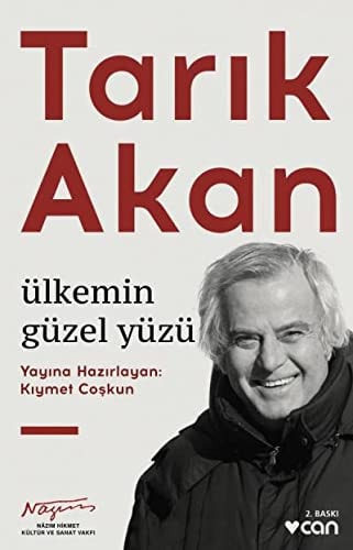 Tarık Akan ülkemin güzel yüzü