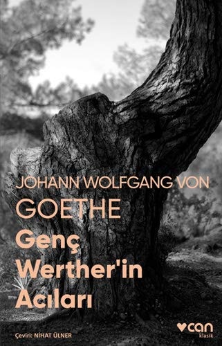 Genc Wertherin Acilari - Fotografli Klasikler
