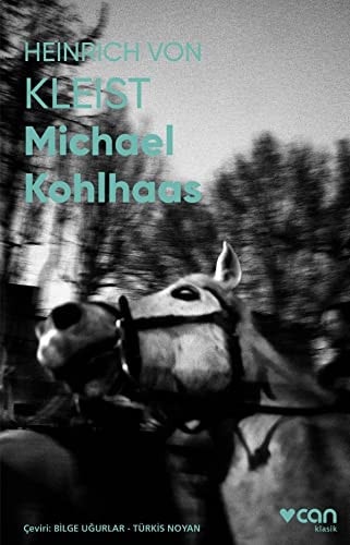 Michael Kohlhaas - Fotografli Klasikler