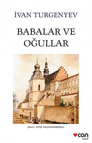 Babalar ve Ogullar - Fotografli Klasikler