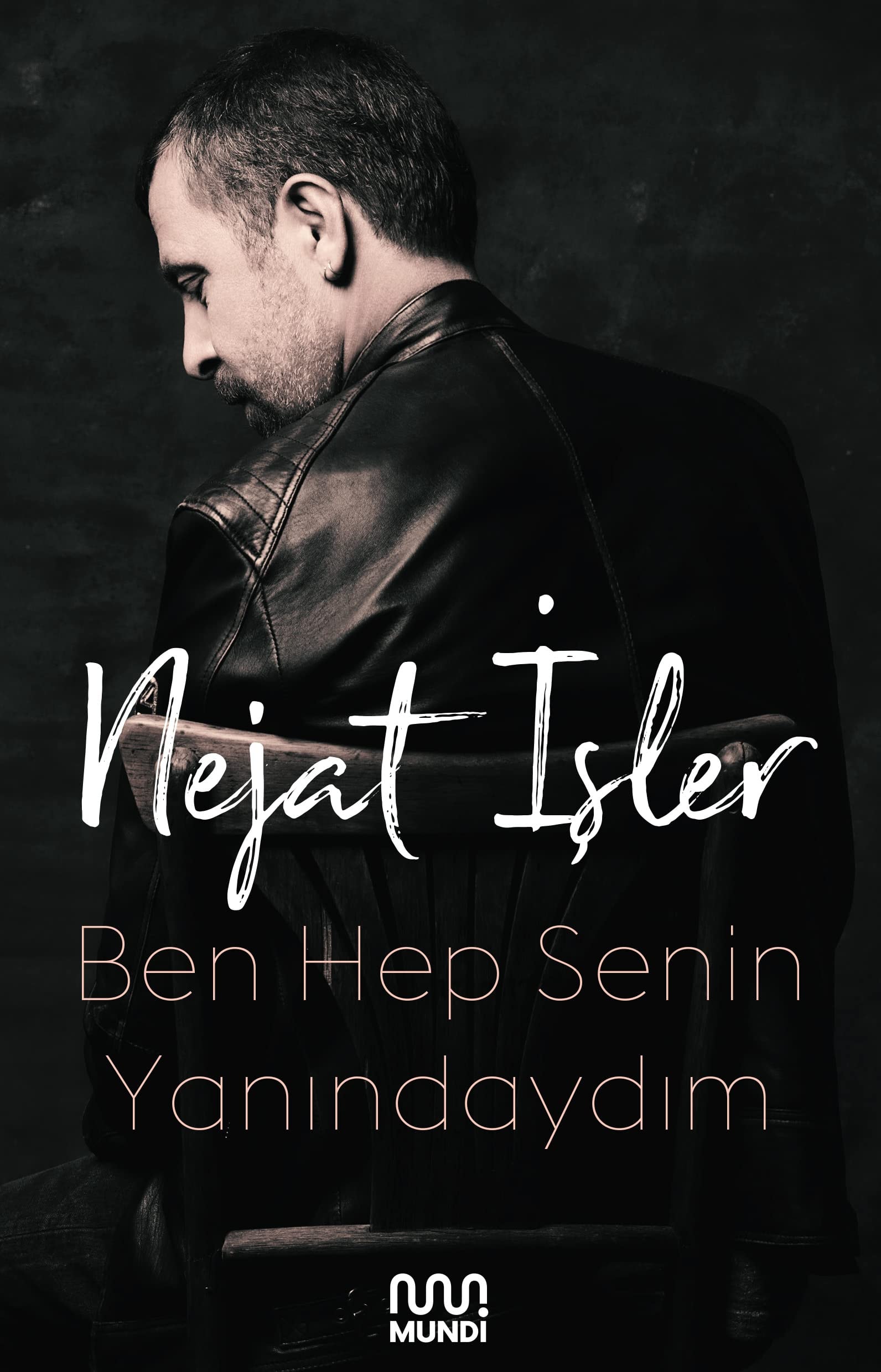 Ben Hep Senin Yanindaydim
