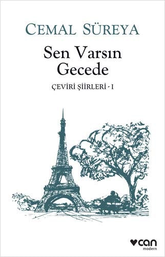 Sen varsın gecede: çeviri şiirleri - 1 şiir