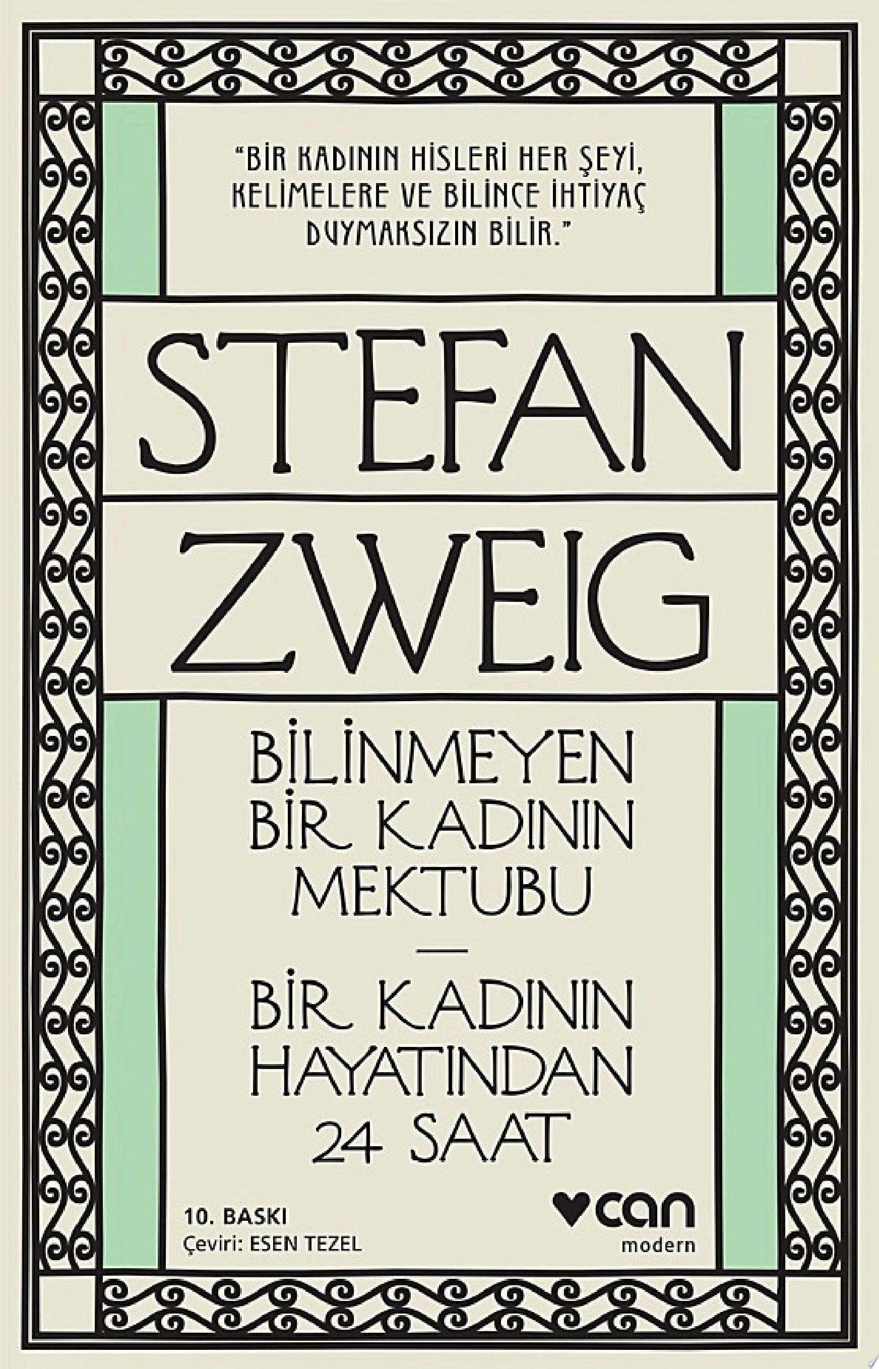 Bilinmeyen Bir Kadının Mektubu - Bir Kadının Hayatından 24 Saat