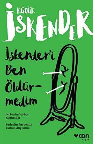 Iskender'i Ben Oldurmedim