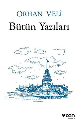 Orhan Veli - Bütün Yazilari