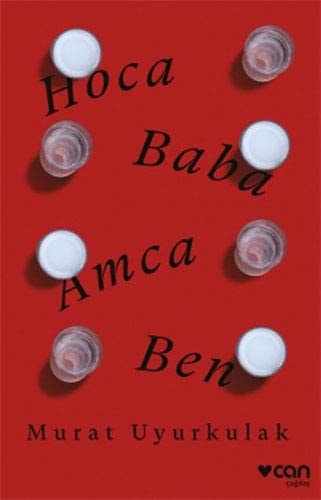 Hoca, baba, amca, ben öykü