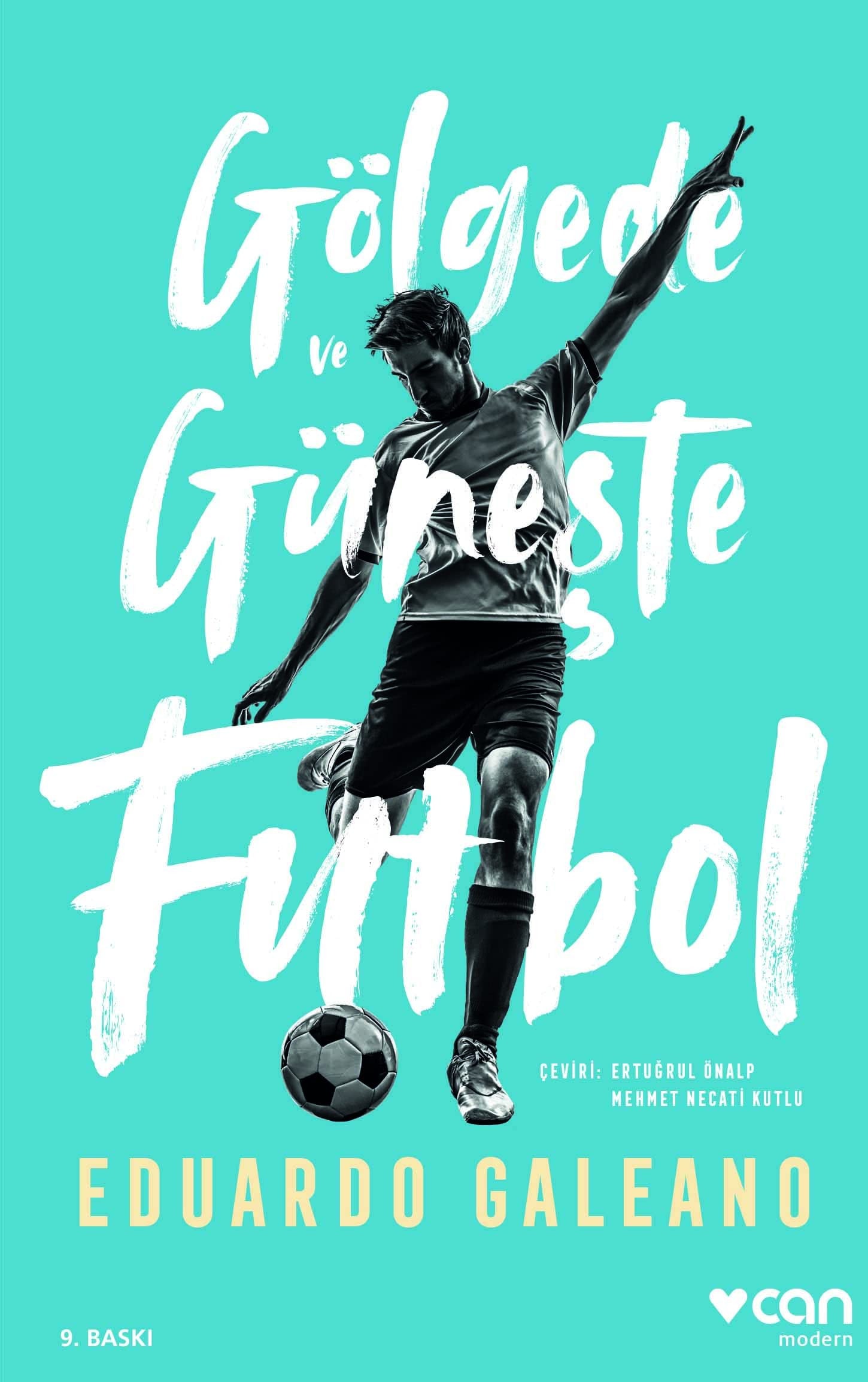 Gölgede ve Güneste Futbol