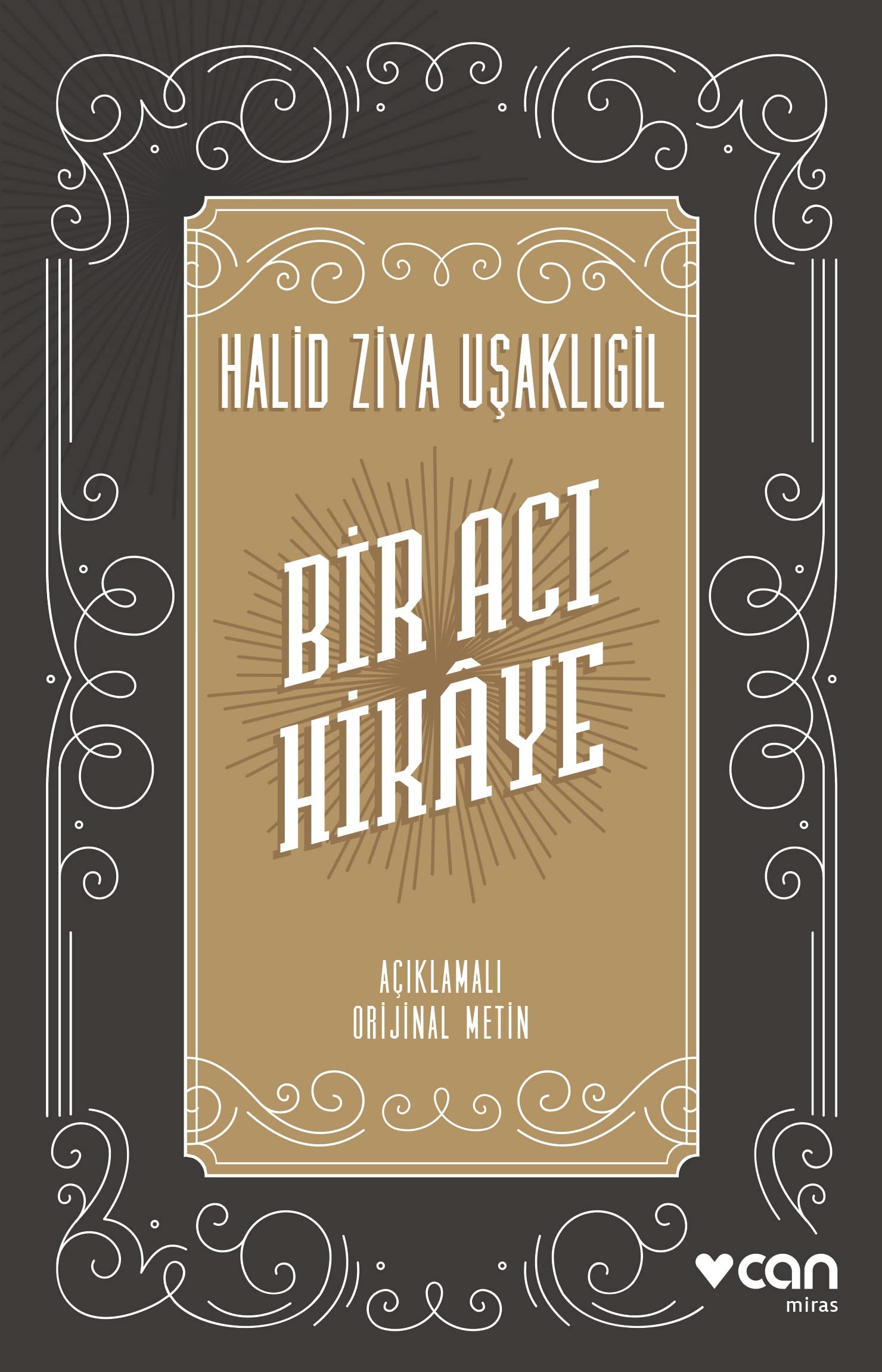 Bir Aci Hikaye Aciklamali Orijinal Metin