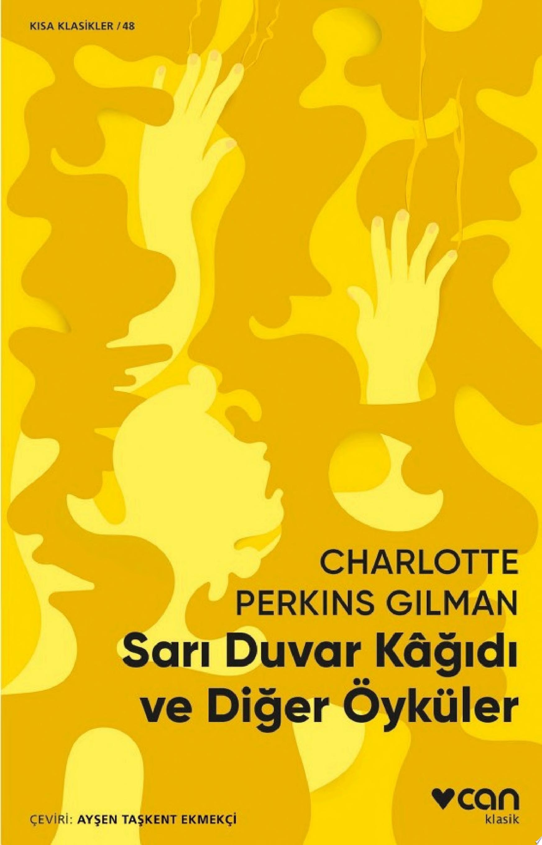 Sarı Duvar Kâğıdı ve Diğer Öyküler