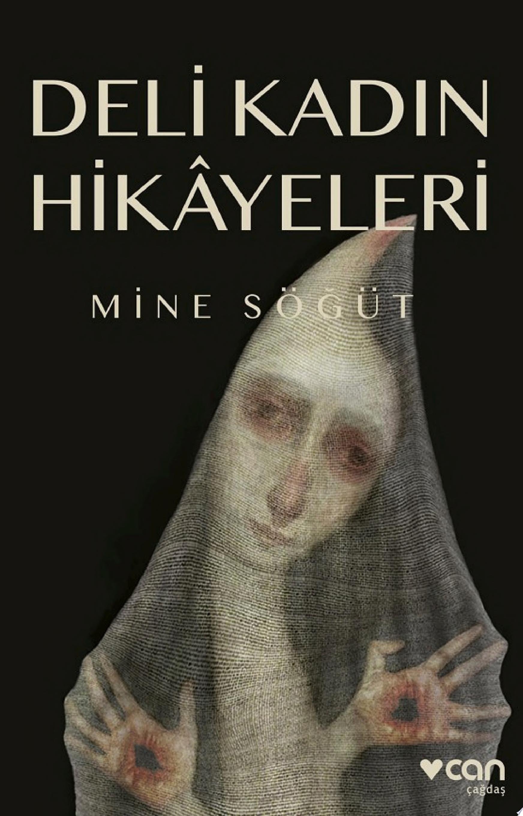 Deli kadın hikâyeleri