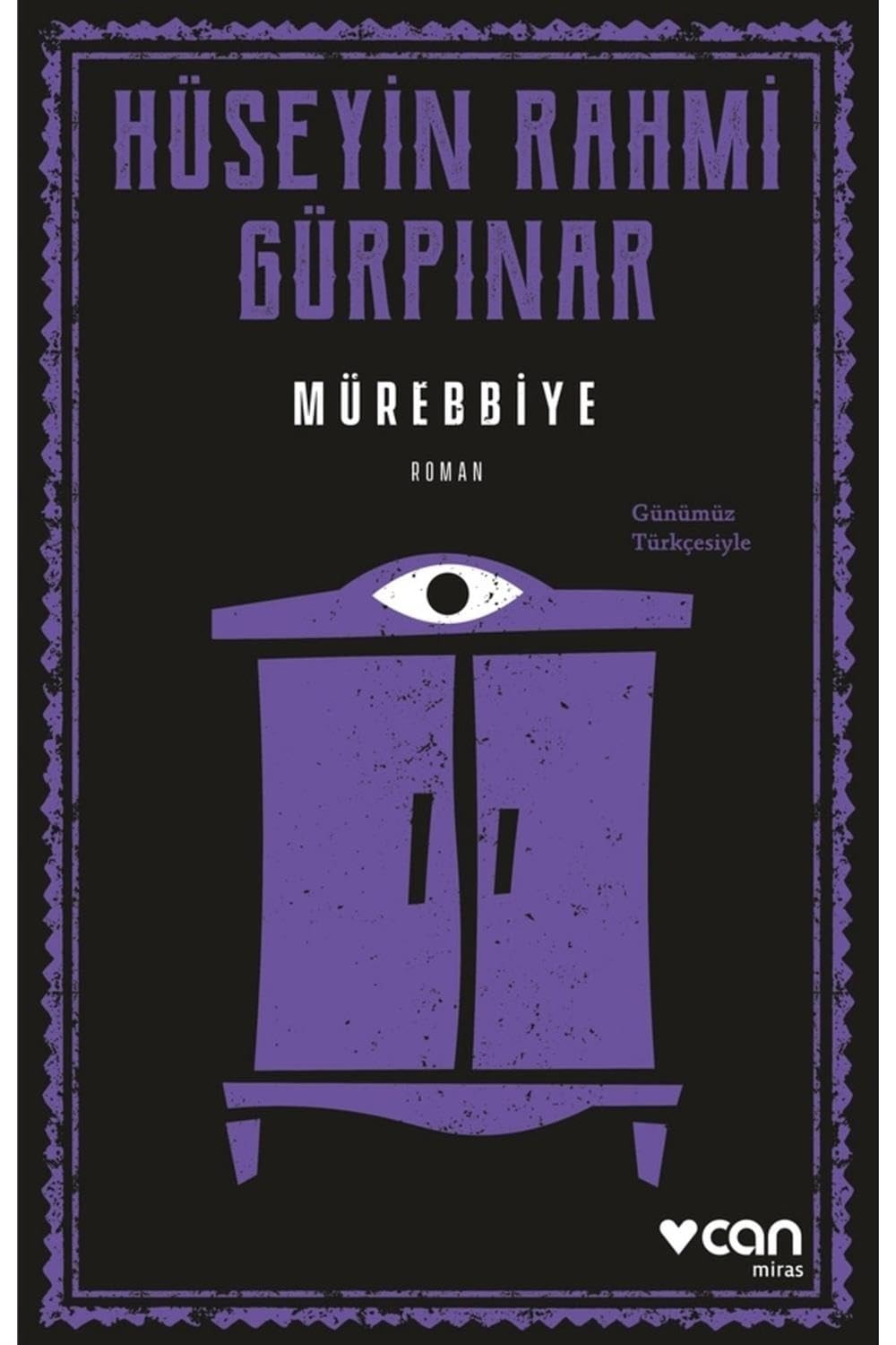 Mürebbiye Günümüz Türkcesiyle