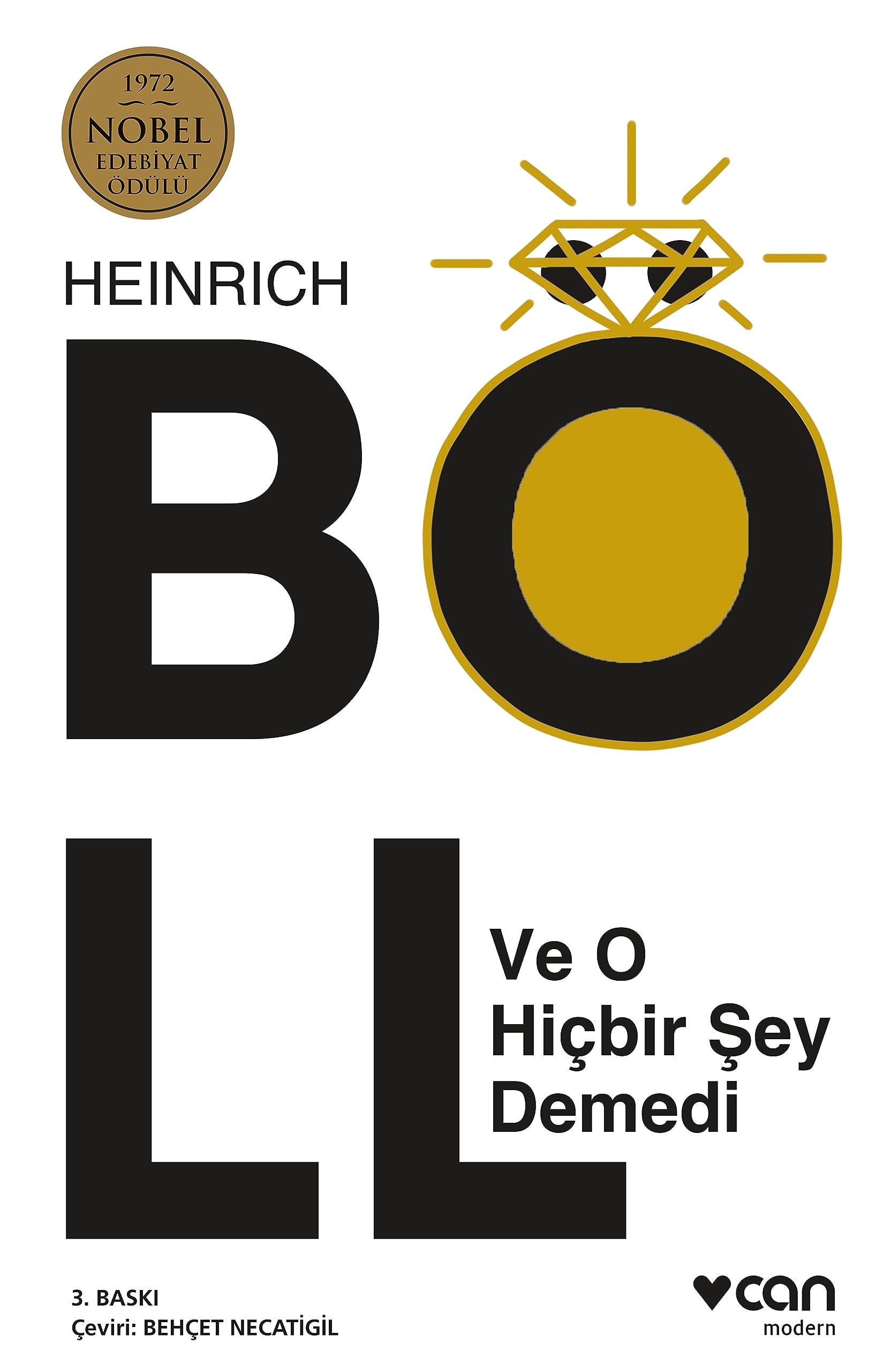 Ve o hiçbir şey demedi roman