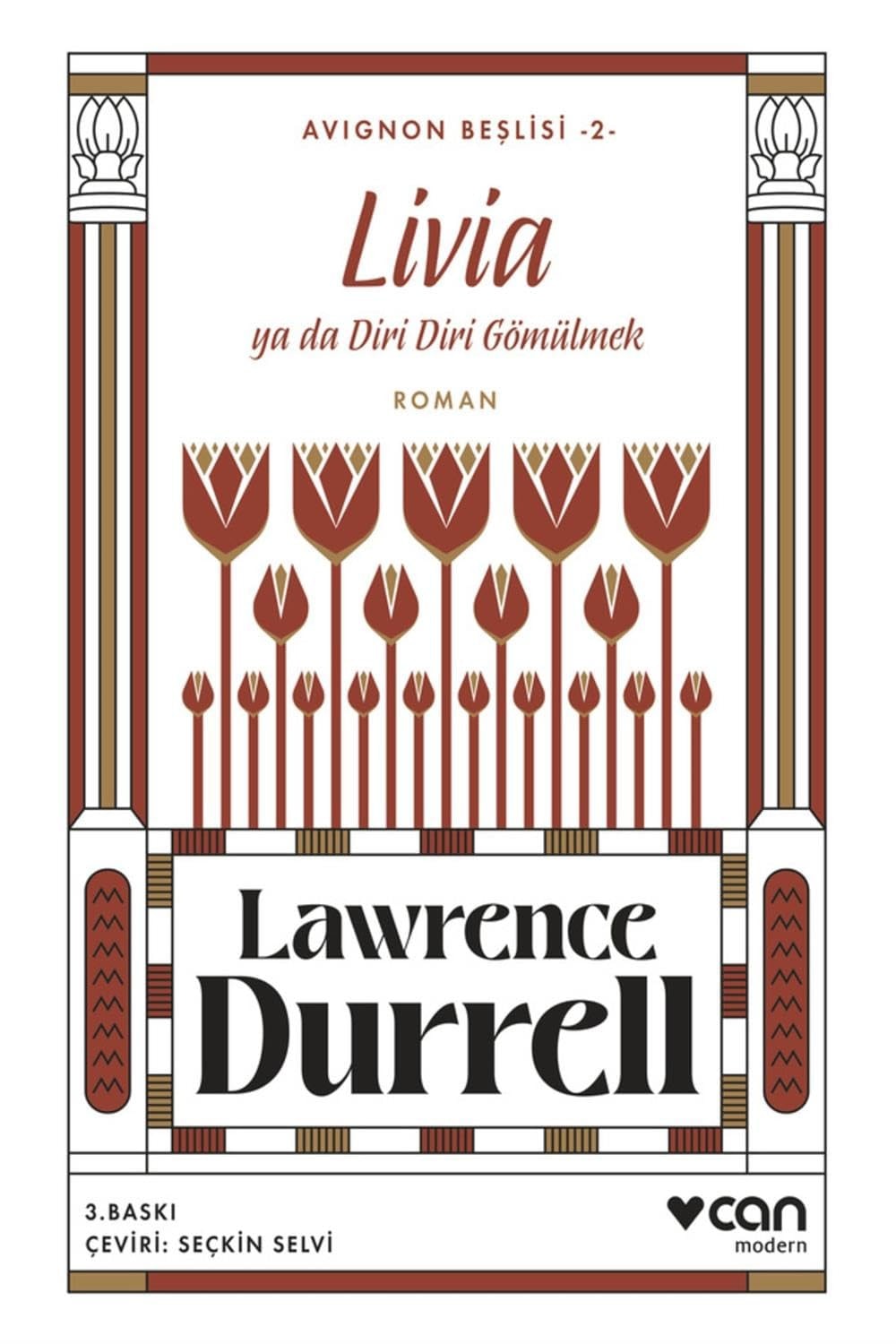 Avignon Beslisi 2 - Livia ya da Diri Diri Gömülmek