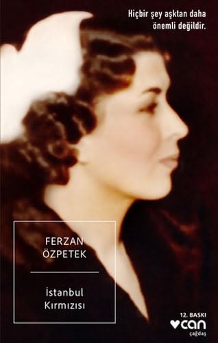 Istanbul Kirmizisi Hicbir Sey Asktan Daha Önemli Degildir