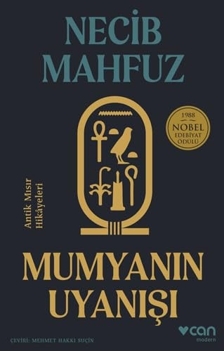 Mumyanin Uyanisi Antik Misir Hikayeleri