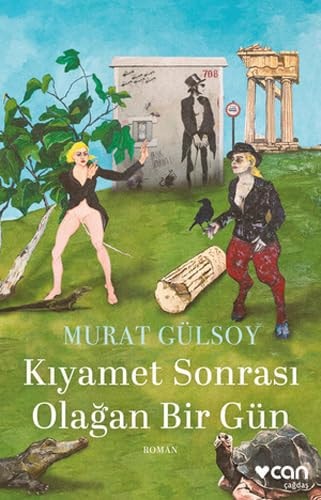 Kıyamet sonrası olağan bir gün roman