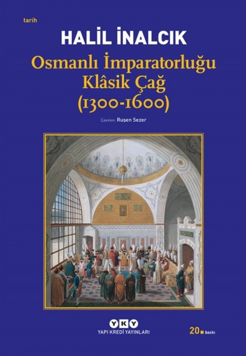 Osmanlı İmparatorluǧu klasik çaǧ (1300-1600)