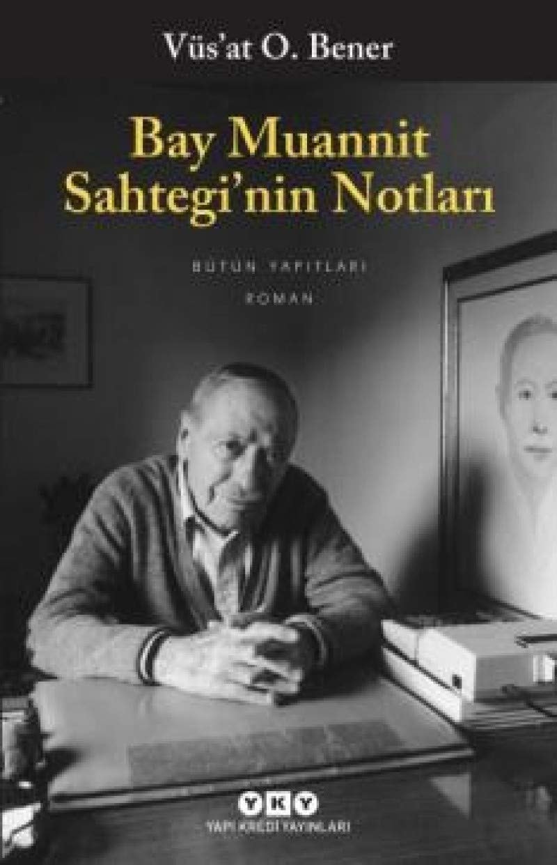 Bay Muannit Sahtegi'nin notları roman
