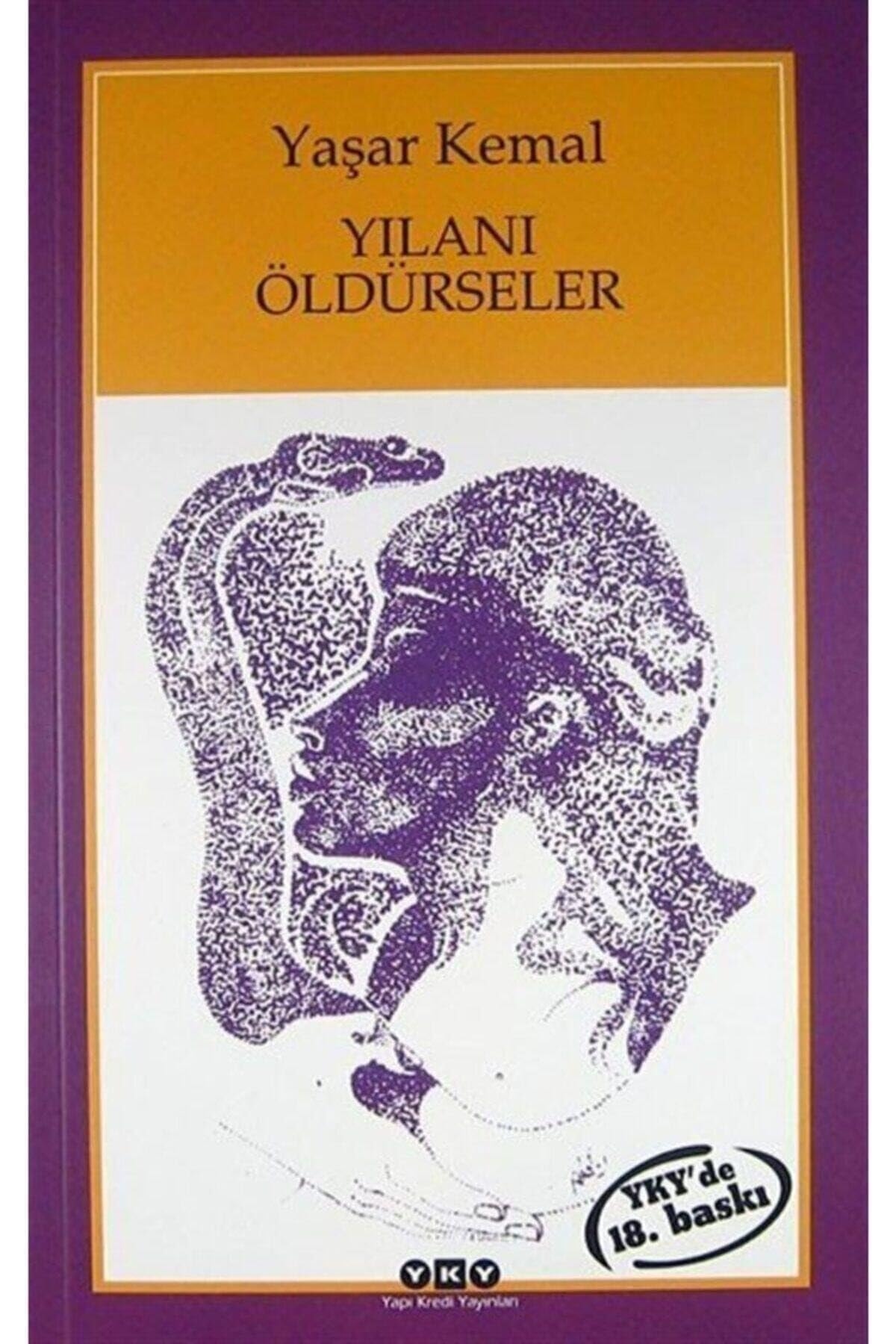 Yılanı öldürseler roman